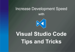 Visual Studio Code Tips and Tricks