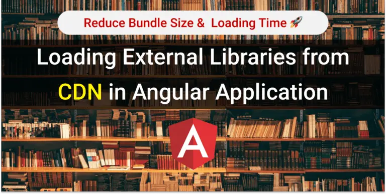 Loading External Libraries from CDN in Angular Application