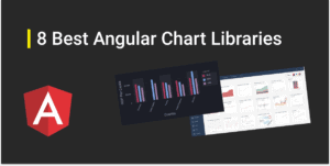 8 Best Angular Chart Libraries