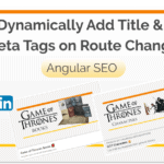 Dynamically Add Title and Meta Tags on Route Change in Angular